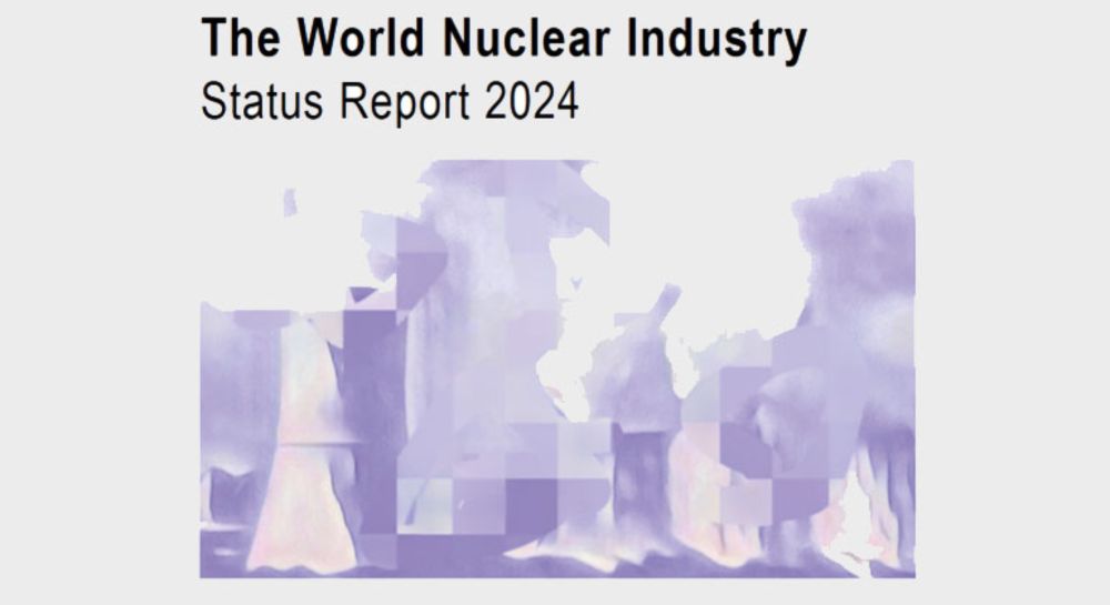 Stand der Atomindustrie in der Welt: Der Welt Nuklear Industrie Status Report 2024 - Sonnenseite - Ökologische Kommunikation mit Franz Alt