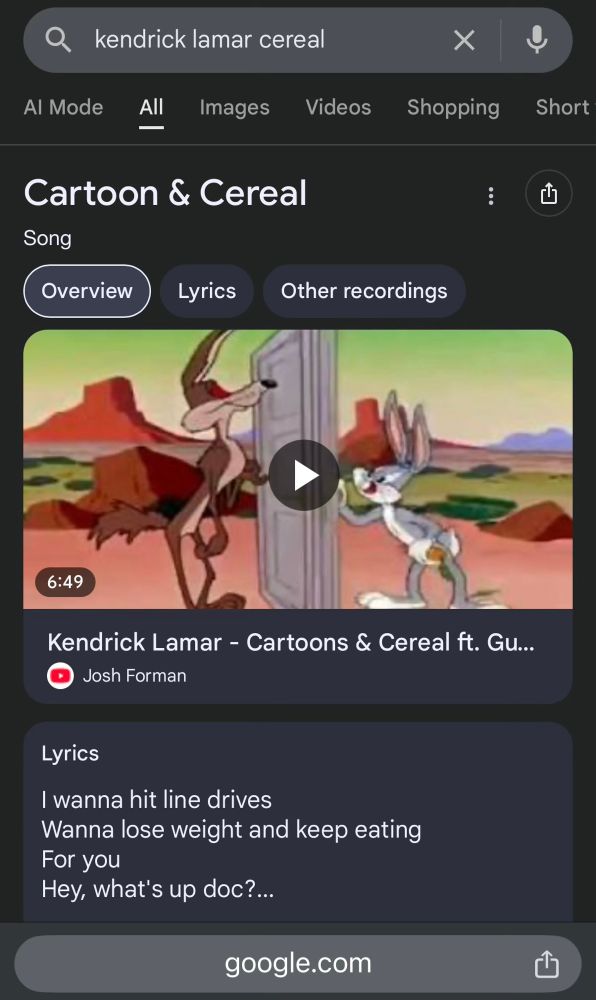 A screenshot of a Google search for “kendrick lamar cereal.” The top result is the song “Cartoon & Cereal,” and there’s a YouTube thumbnail with Wile E. Coyote at the top of the results.