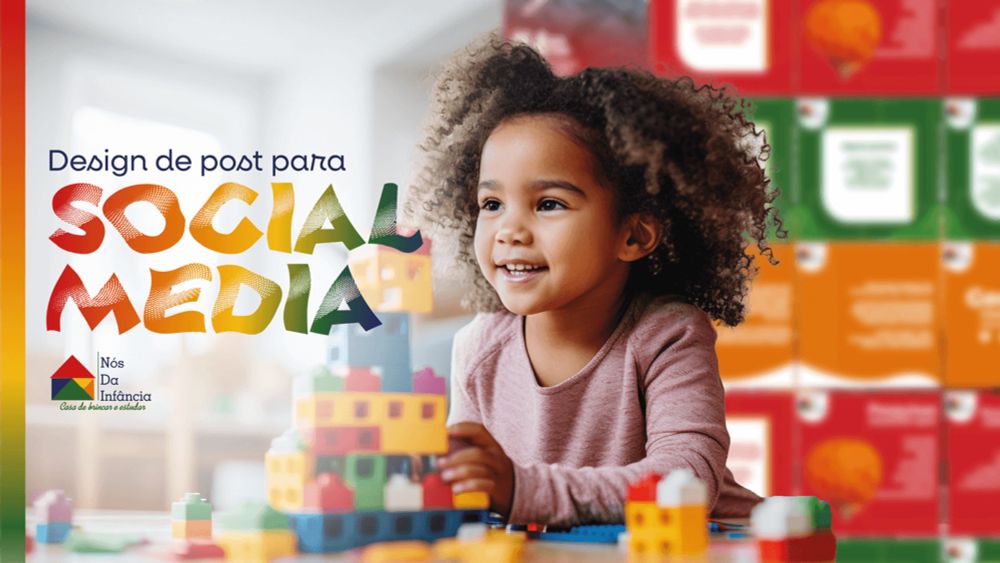 Design para social media - Escola - Nós da Infância