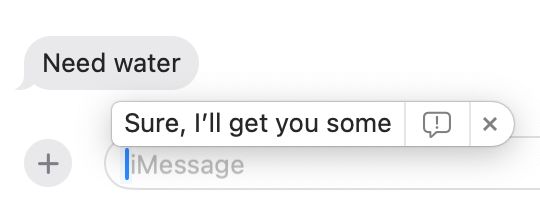 Message says "Need water". Apple Intelligence suggests: "Sure, I'll get you some."