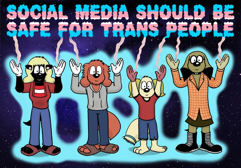 Social media should be safe for trans people.
