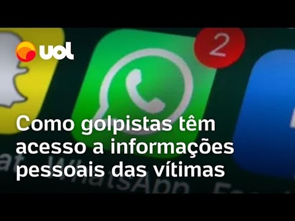 Golpes do WhatsApp: Como os bandidos sabem tanto sobre você