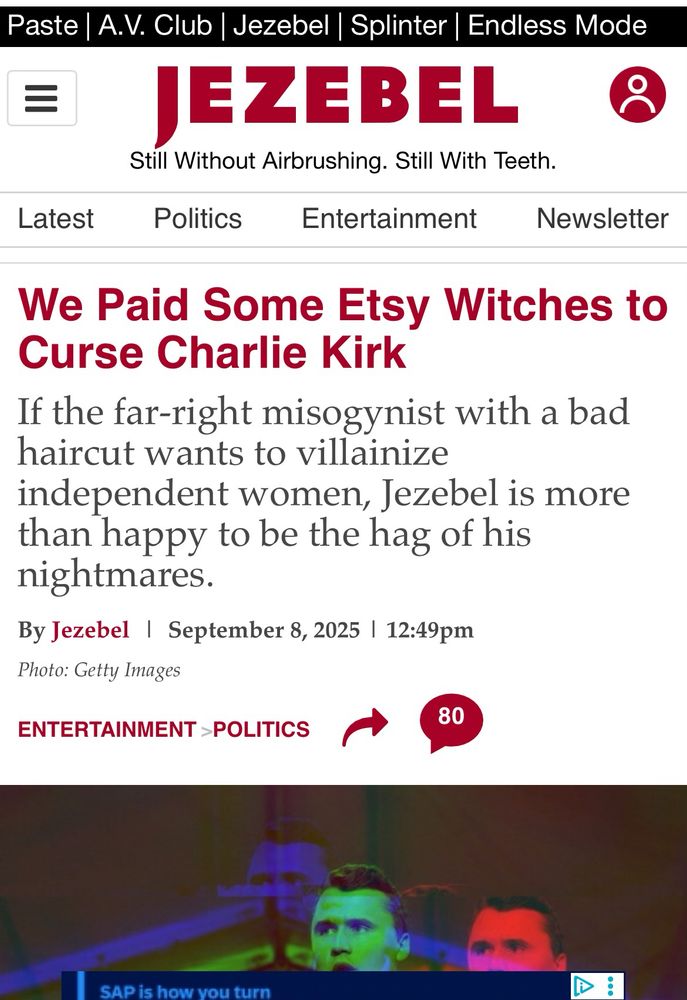 A screenshot of a Jezebel dot com article from 2 days ago. Headline says “We Paid Some Etsy Witches to Curse Charlie Kirk” 