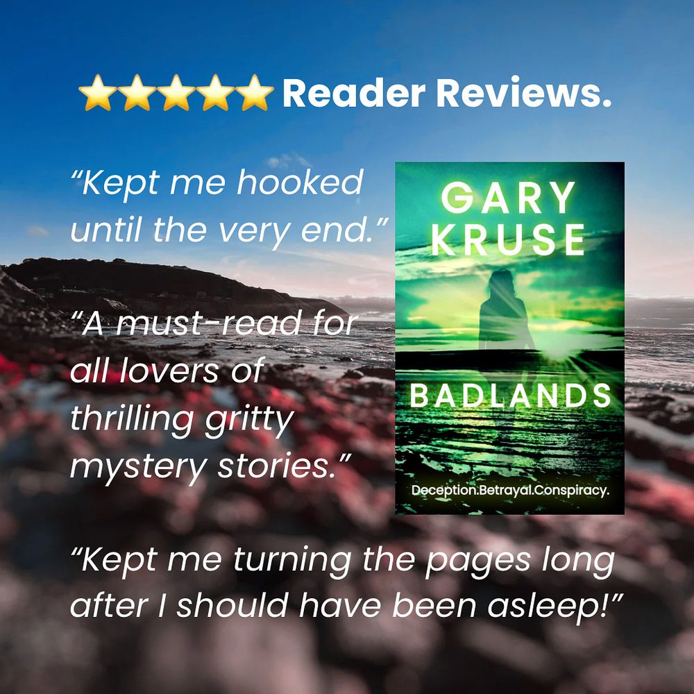 The cover of the novel badlands next to three quotes for reader reviews under a banner saying 5 star reader reviews.