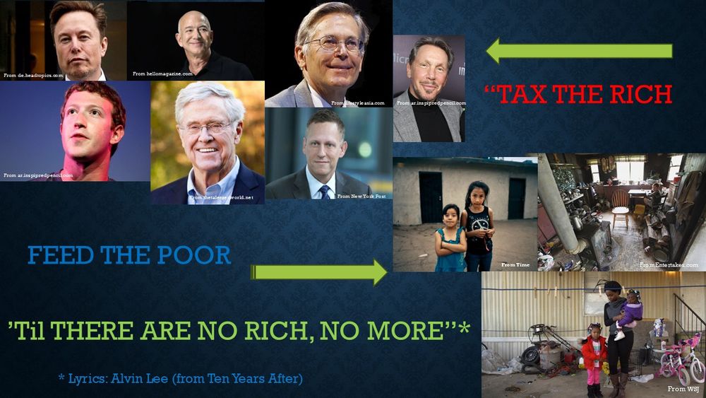Pictures of billionaires and poor americans...the lyrics are by alvin lee of ten years after.

I do not own any of the pictures or the song lyrics