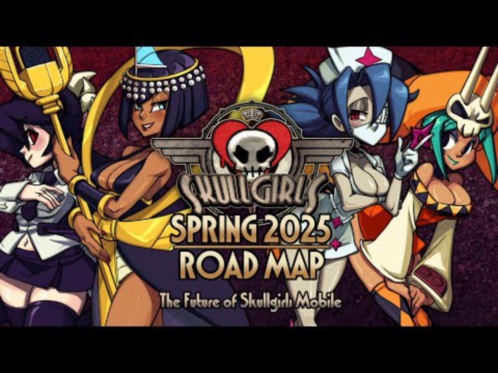 Skullgirls Mobile - Spring 2025 Roadmap Developer Discussion