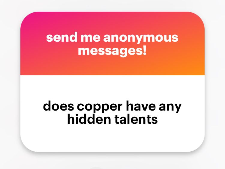 Question: Does Copper have any hidden talents?