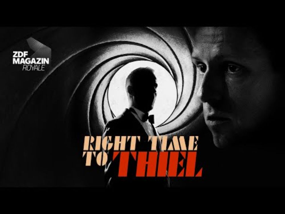 "Right Time to Thiel" - James Bond Theme | ZDF Magazin Royale