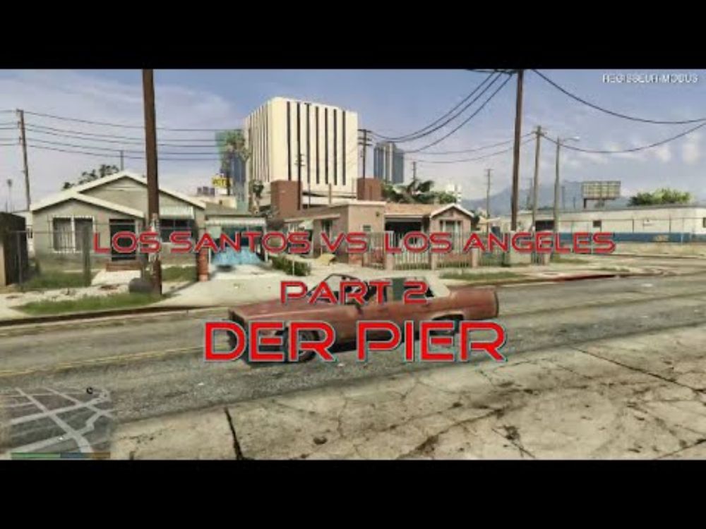 Los Santos vs. Los Angeles -- GTA-Orte im Real Life -- Part  2: Der Pier