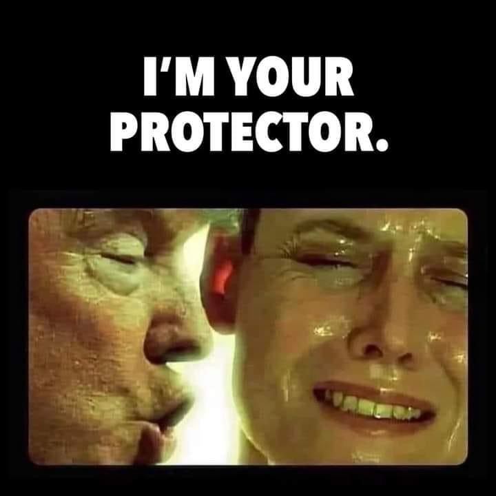 tRump and text “I am your protector “