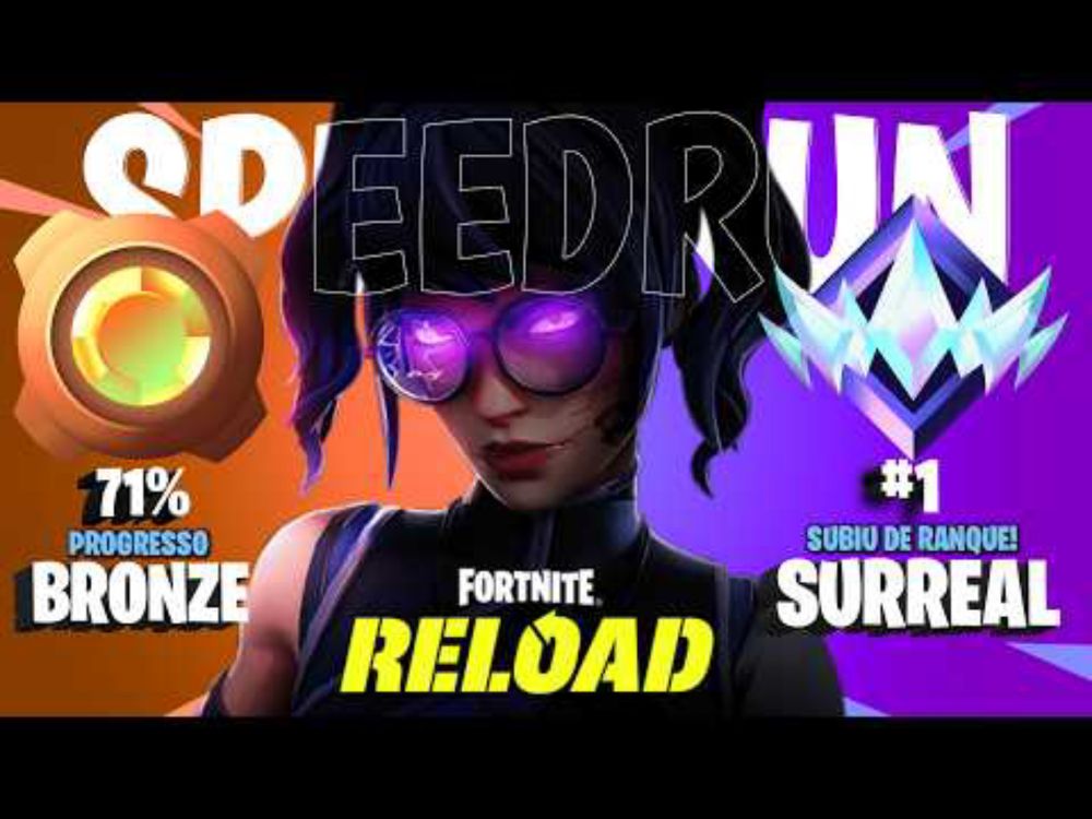 SPEEDRUN: Da Prata ao Topo! Subindo para Surreal no Fortnite Ranked Reload