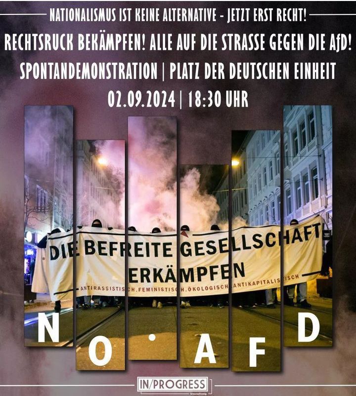 Aufruf zur Demo von In/Progress. Treffpunkt ist am 02.09.24 auf dem Platz der deutschen Einheit um 18.30 Uhr.