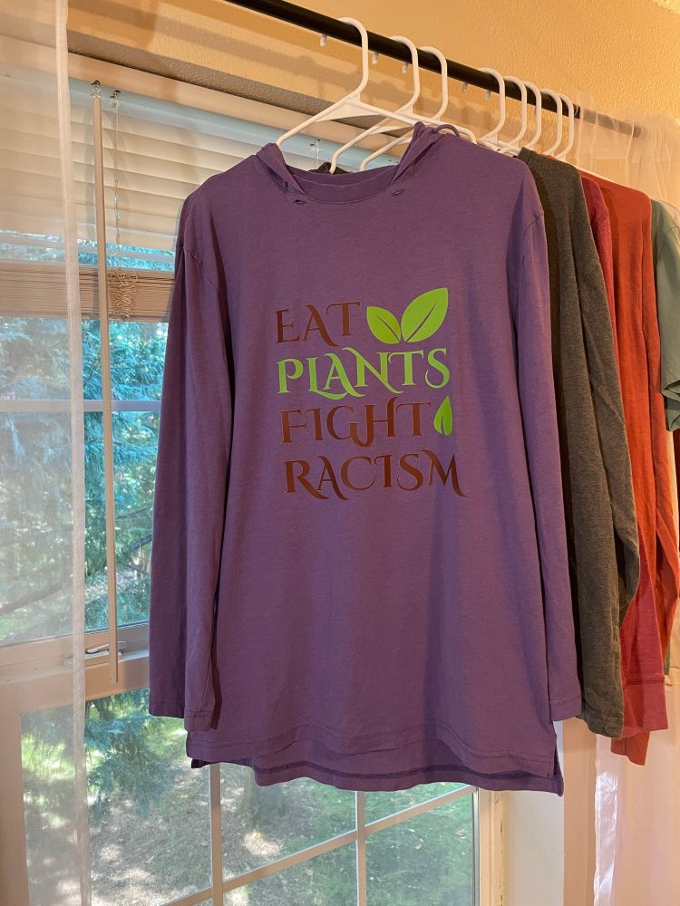 Eat plants fight racism long sleeve