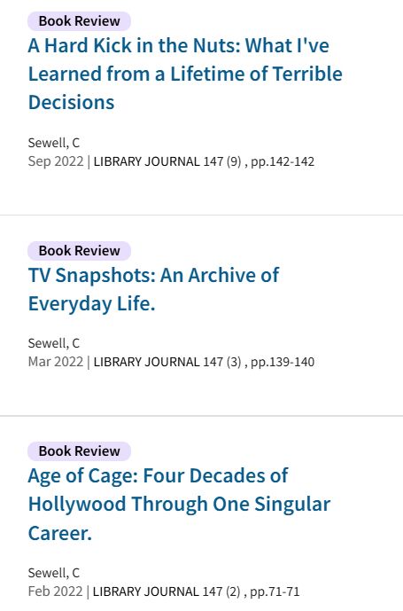 Screenshot of a Web of Science page for C. Sewell. Features titles: A Hard Kick in the Nuts: Lessons from a Lifetime of Terrible Decisions, TV Snapshots: An Archive of Everyday Life and Age of Cage: Four Decades of Hollywood through One Singular Career.