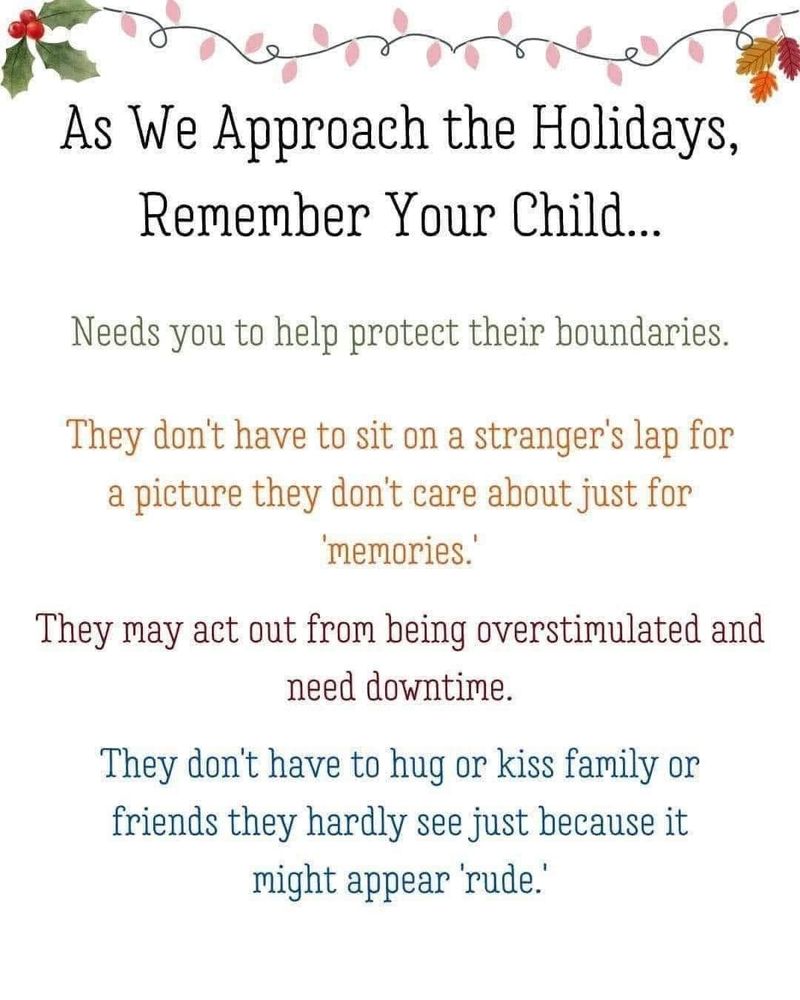 Respect children's boundaries during the holidays. 