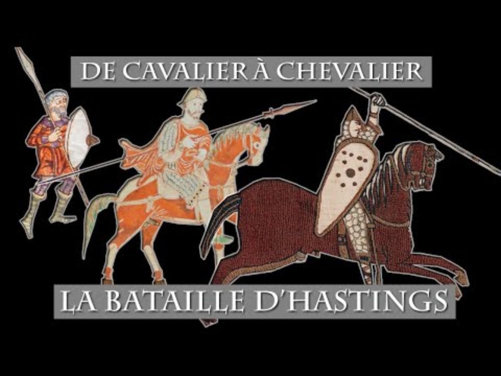 De cavalier à Chevalier : La Bataille d'Hastings (1066)