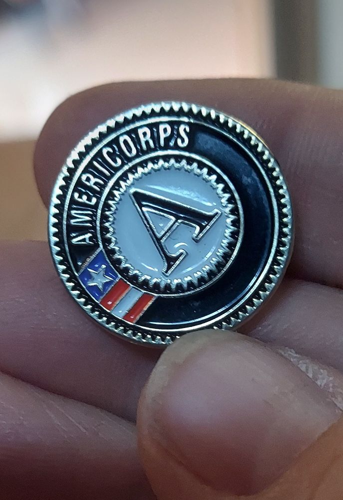 My AmeriCorps pin. Alum 2005, 2006, 2007