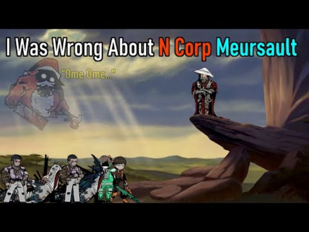 I Was Wrong About N Corp Meursault | Limbus Company