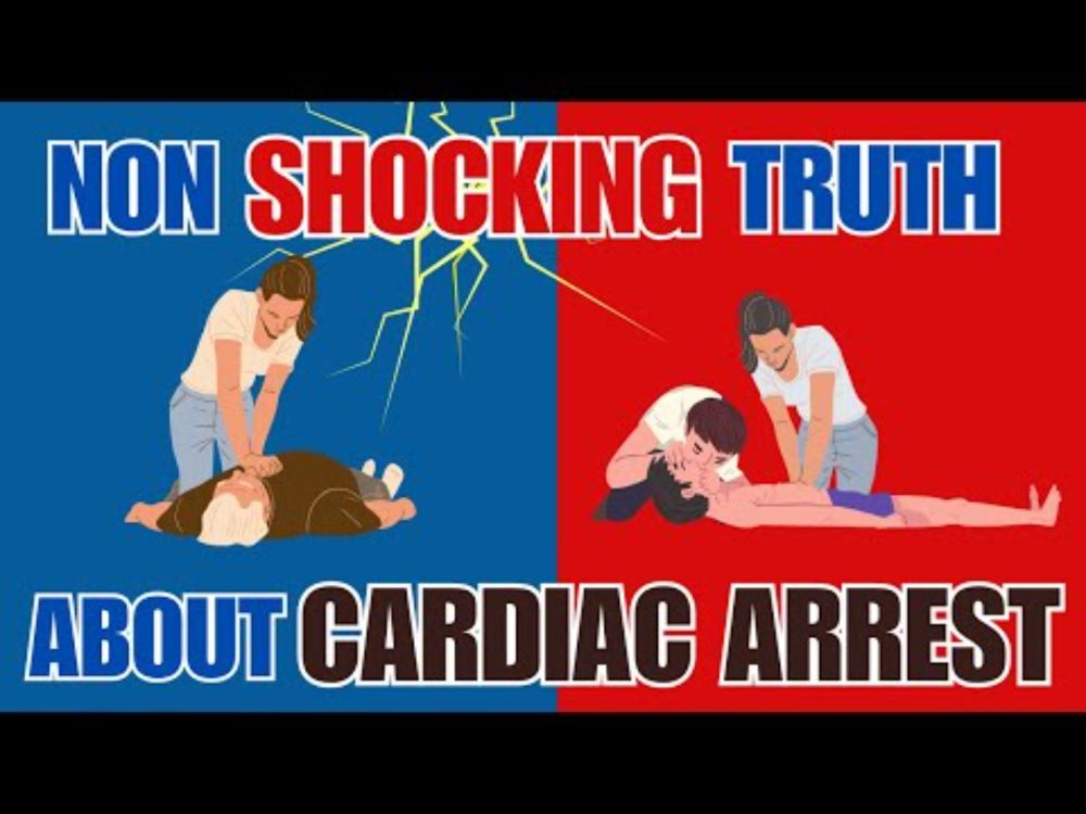 The Non-SHOCKING Truth About Cardiac Arrest