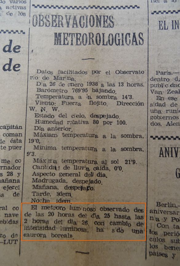 Nota de Diario de Cádiz recogida en el apartado de las observaciones meteorológicas realizadas en el Observatorio de Marina (San Fernando):
"El meteoro luminoso observado desde las 20 horas del día 25 hasta las 2 horas del día 26, con cambio de intensidad luminosa, ha sido una aurora boreal".
