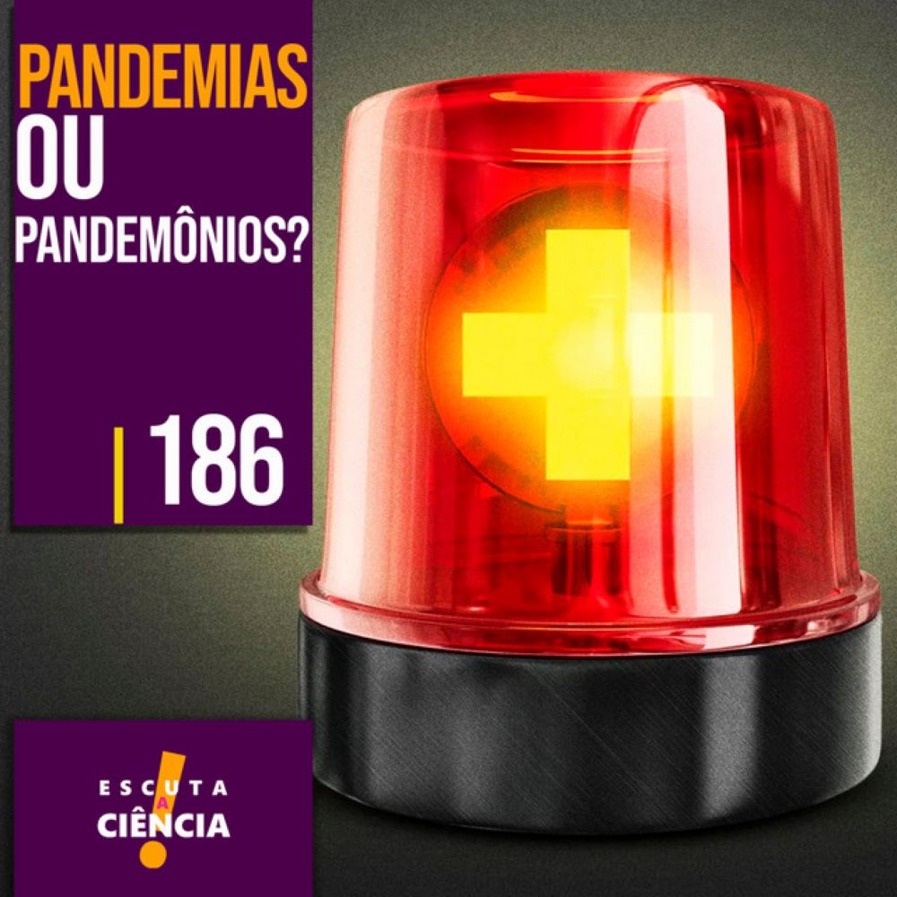 Pandemias ou pandemônios?