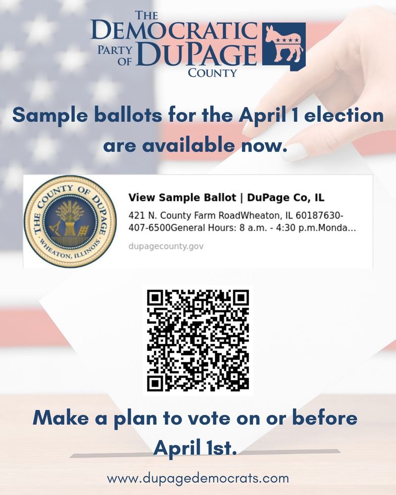 Graphic with a qr code to the sample ballot link and the DuPage Dems logo and website. 
