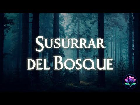 SUSURRAR del BOSQUE| RELATO para RECONECTAR CONTIGO
