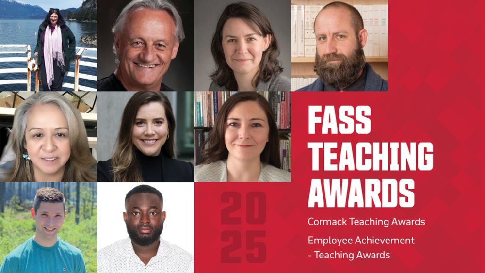 Headshots of the 2025 Cormack Teaching Award and FASS Employee Achievement - Teaching Award winners. TEXT: 2025 FASS Teaching Awards - Cormack Teaching Awards, Employee Achievement - Teaching Awards