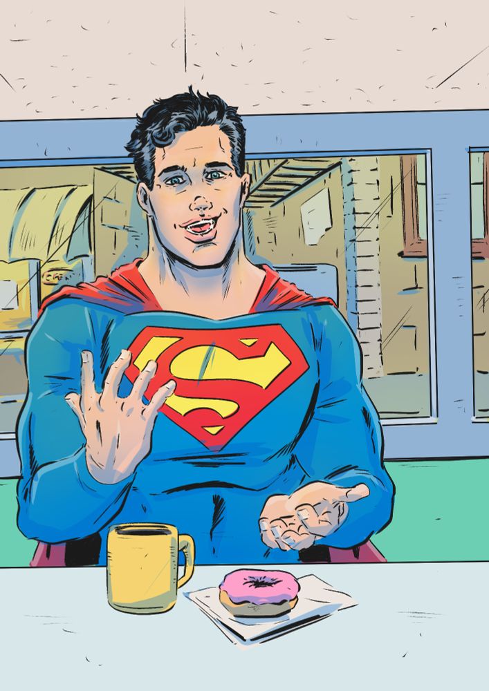 Clark Kent aka Superman sits in a diner with a cup of coffee in an aged yellow mug & a dohnut with pink icing that sits on an off white napkin

he is in his traditional blue, yellow & red Superman suit & is smiling as he talks to the camera view

behind him is a street view out of the diner window showing an alley & what looks like a local convenience store with a yellow orning