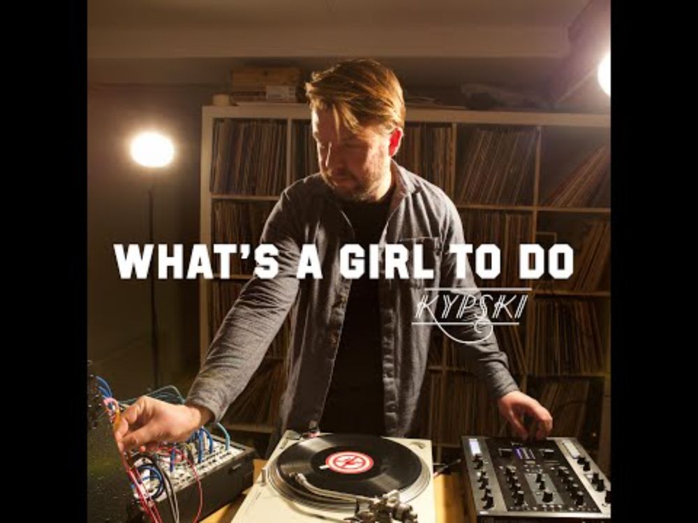Kypski - What's A Girl To Do (Live Syntablism Flip)