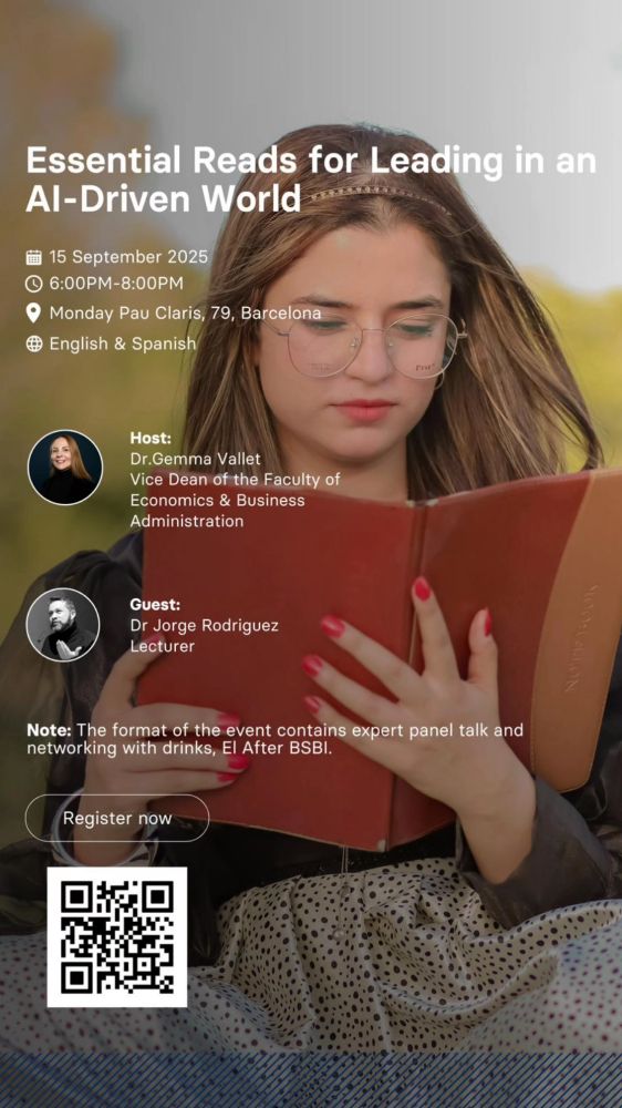Read, Come, and let's talk about leadership in the age of AI. Next September 15th at Monday Pau Claris in Barcelona Together with
@berlinsbi.bsky.social
Register via QRcode