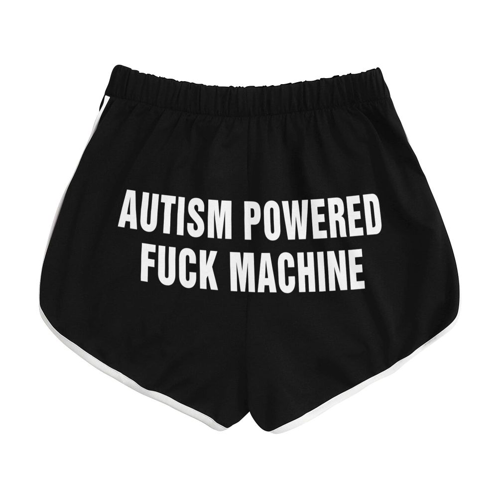a pair of black booty shorts that says “autism powered fuck machine” on the ass