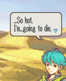 Fire Emblem Nils “it’s hot I’m going to die”