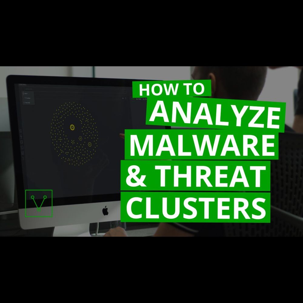 How To Analyze Malware and Threat Clusters