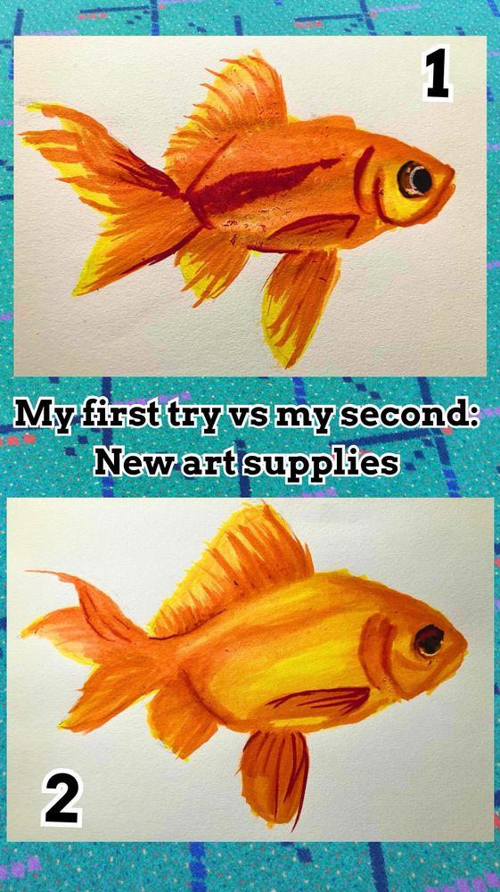 Two marker drawing of gold fish on top of the odd airport carpet. The words My first try vs my second: art supplies in the middle. The number 1 is beside the top drawing and the number 2 is beside the bottom