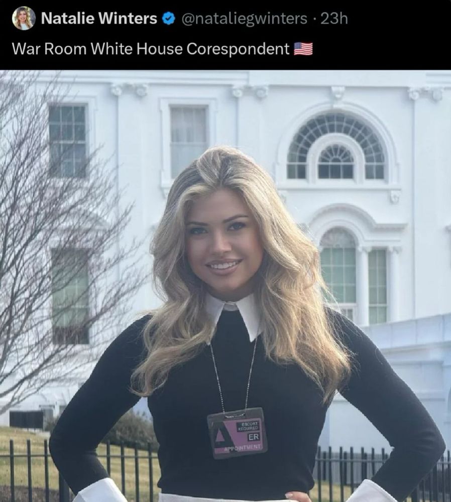 A tweet from Natalie Winters with a picture of a young blonde woman in a black sweater “War Room White House Corespondent” when it should say “correspondent”