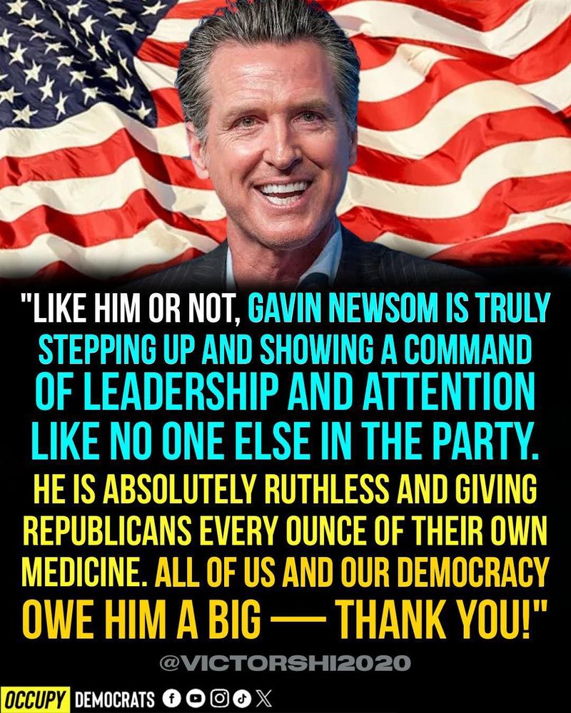 Occupy Democrats image depicting a close-up of California Gov. Gavin Newsom against the background of a billowing American flag, under which reads the following quote: 