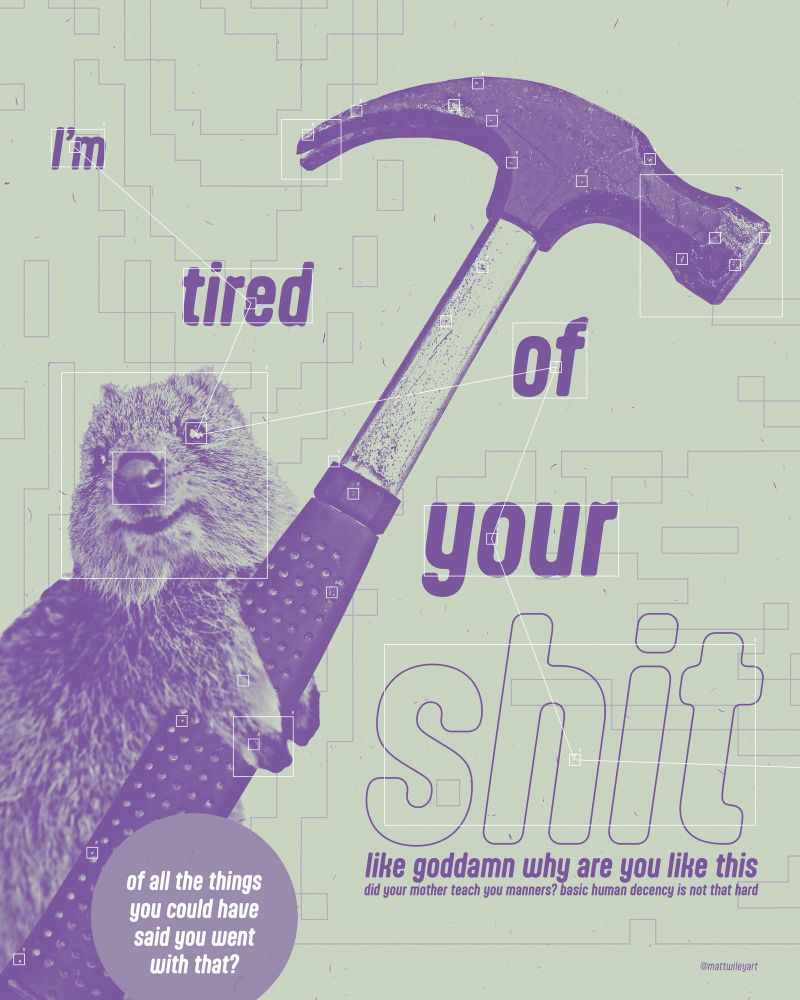 A duotone poster design of a Quokka holding a hammer, angry at the world 