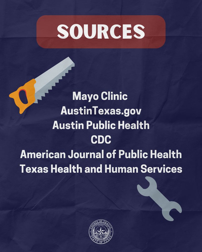 On a navy background, the title reads "sources" in white text with a maroon highlight. the white text below the title reads "Mayo Clinic, AustinTexas.gov, Austin Public Health, CDC, American Journal of Public Health, Texas Health and Human Services" There's a gray wrench cartoon and a gray and orange saw cartoon. 