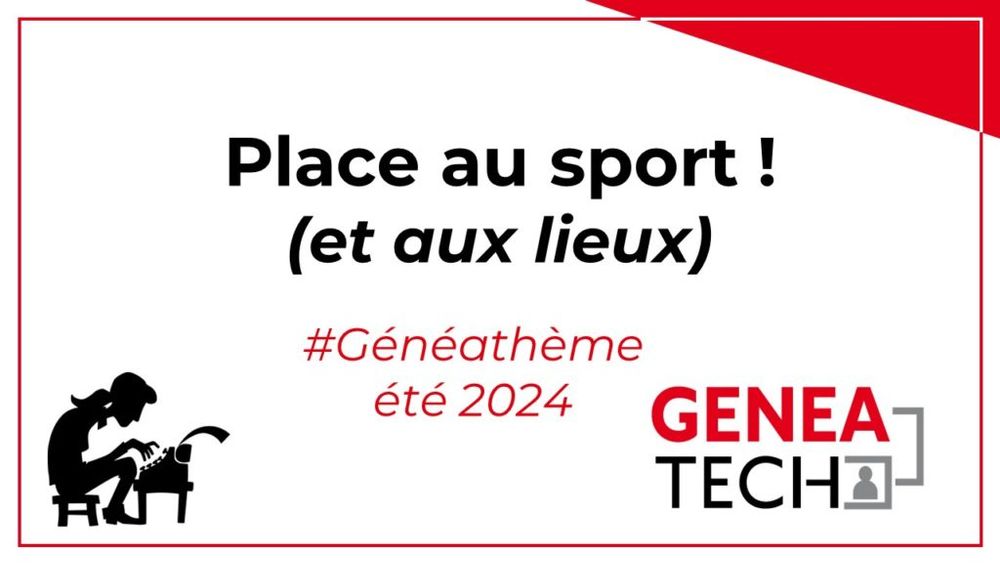 Généathème de l'été – place au sport ! - Geneatech