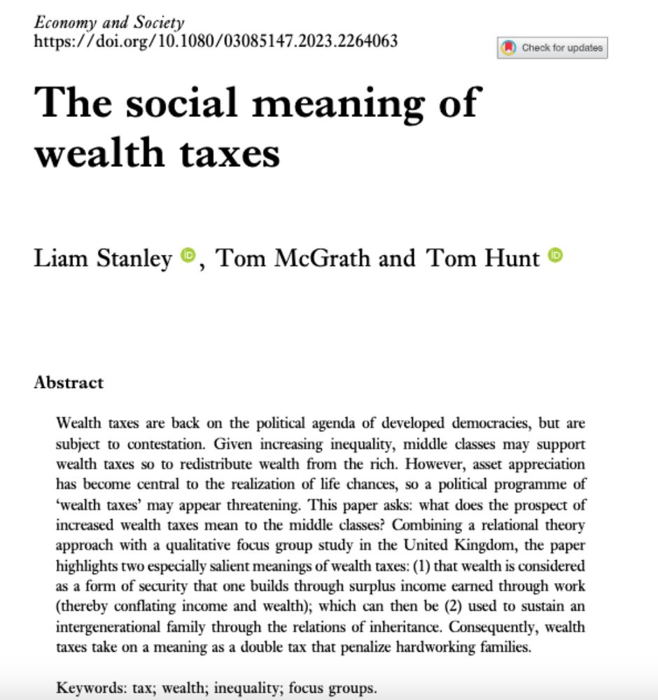 The social meaning of wealth taxes
by Liam Stanley, Tom McGrath and Tom Hunt

The paper asks: what does the prospect of increased wealth taxes mean to the middle classes?