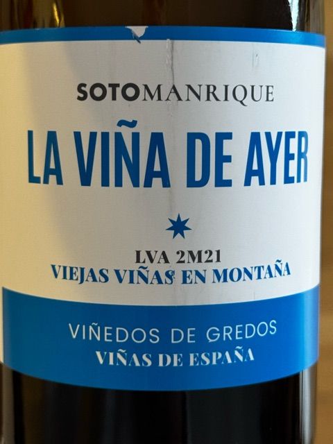 Wine label for La Viña de Ayer Albillo Real by Soto y Manrique. Spanish White from Castilla y León, Spain. Albillo.