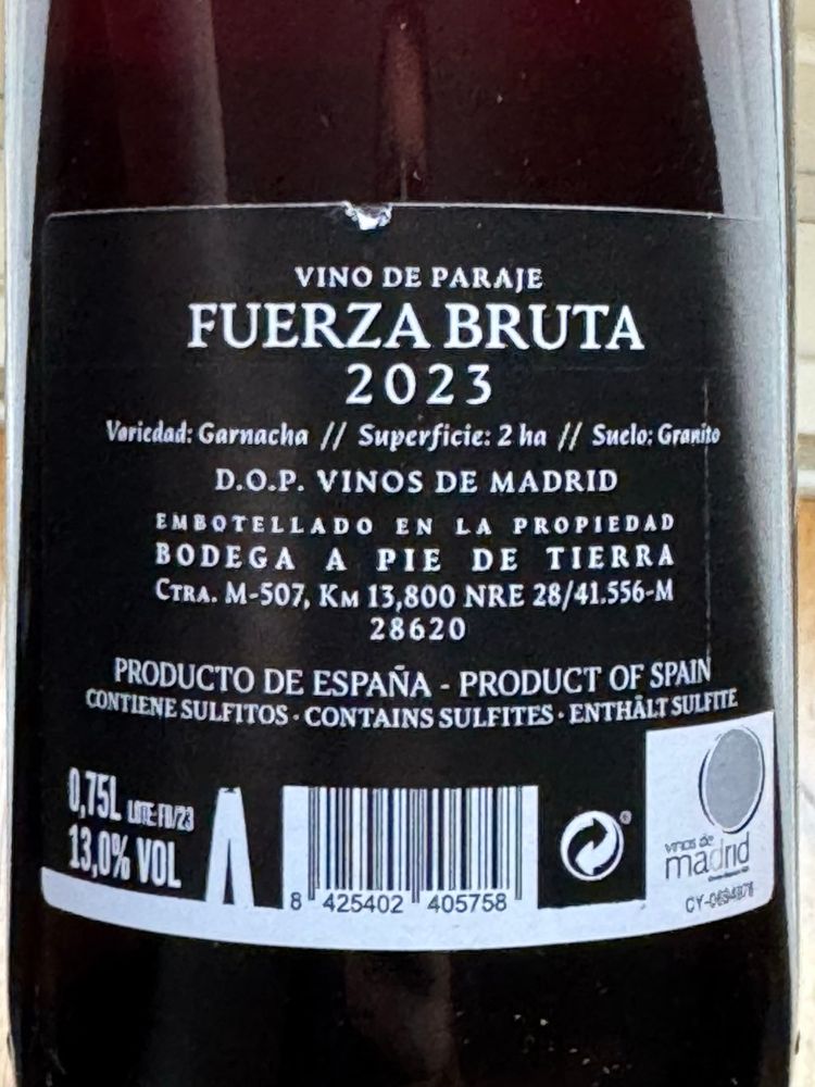 Wine label for Fuerza Bruta by Bodega A Pie de Tierra. Red wine. from D.O.P. Vinos de Madrid, Madrid, Spain. Garnacha