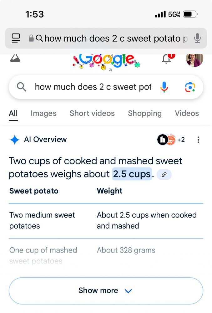 Google AI result for “how much does 2 c sweet potato weigh” that reads “two cups of cooked and mashed sweet potatoes weighs about 2.5 cups”