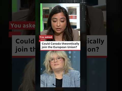 Could Canada theoretically join the European Union?