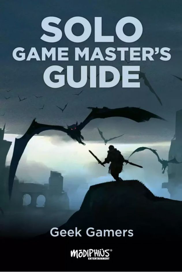 Cover for the Solo Game Master's Guide by Geek Gamers and from Modiphius Entertainment. Silhouette of a fighter wielding two swords while a giant bat with evil red eyes bears down on them. In the distance are more bats and ruins