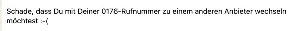 Eine Nachricht von Vodafone mit einem traurigen Smiley: "Schade, dass Du mit Deiner 0176-Rufnummer zu einem anderen Anbieter wechseln möchtest :-("