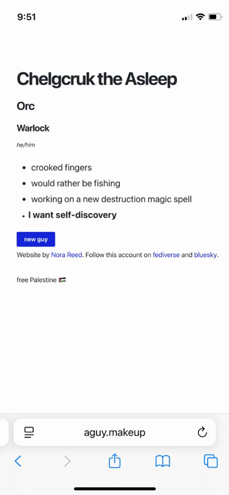 A screenshot from Nora Reed’s bit to make up guys. 
Chelgcruk the Asleep
Orc
Warlock
He/him
- Crooked fingers
- Would rather be fishing
- working on a new destruction magic spell
- I want self-discovery