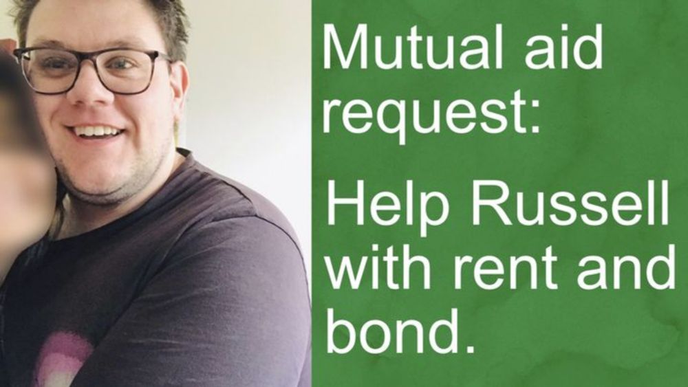 Help Russell pay rent and bond., organized by Russell Taylor