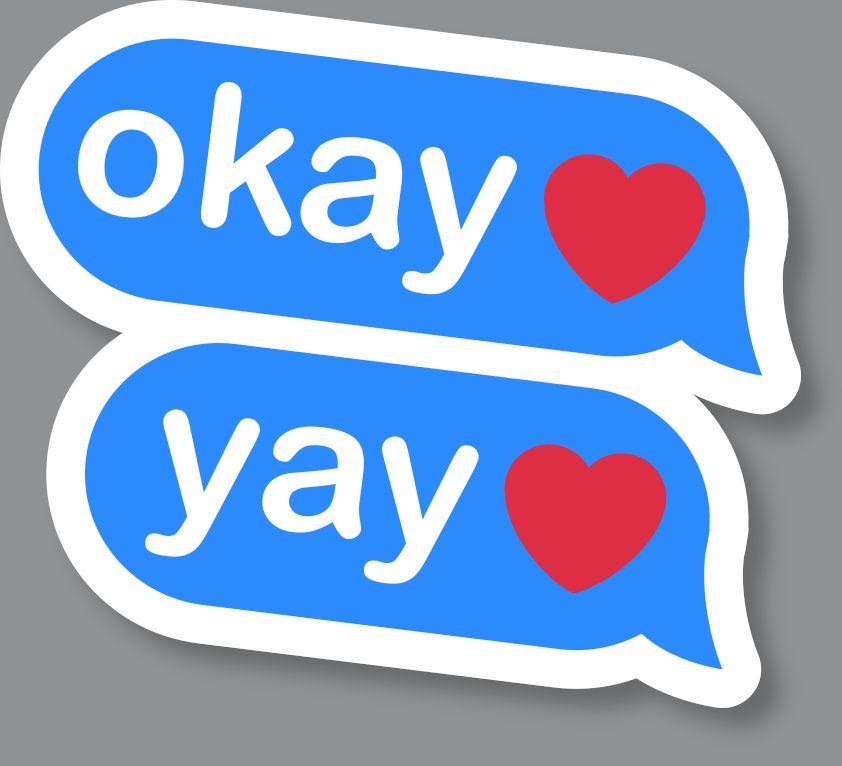 speech bubbles that say "okay ♥ yay ♥"